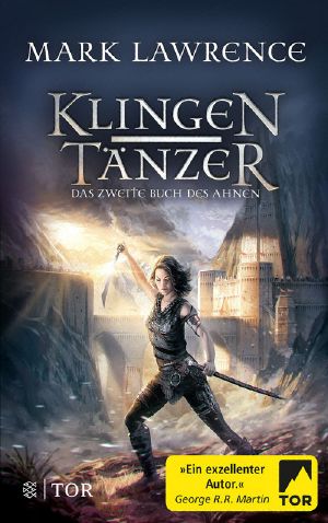 [Das Buch des Ahnen 02] • Klingentänzer